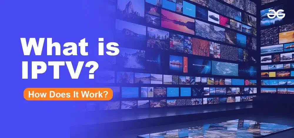 What is IPTV? Your Guide to Internet TV Streaming | WolfTVs