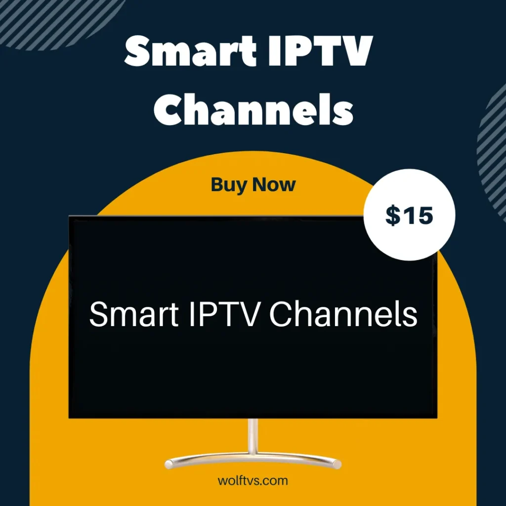 The Ultimate Guide to Smart IPTV Channels: Everything You Need to Know