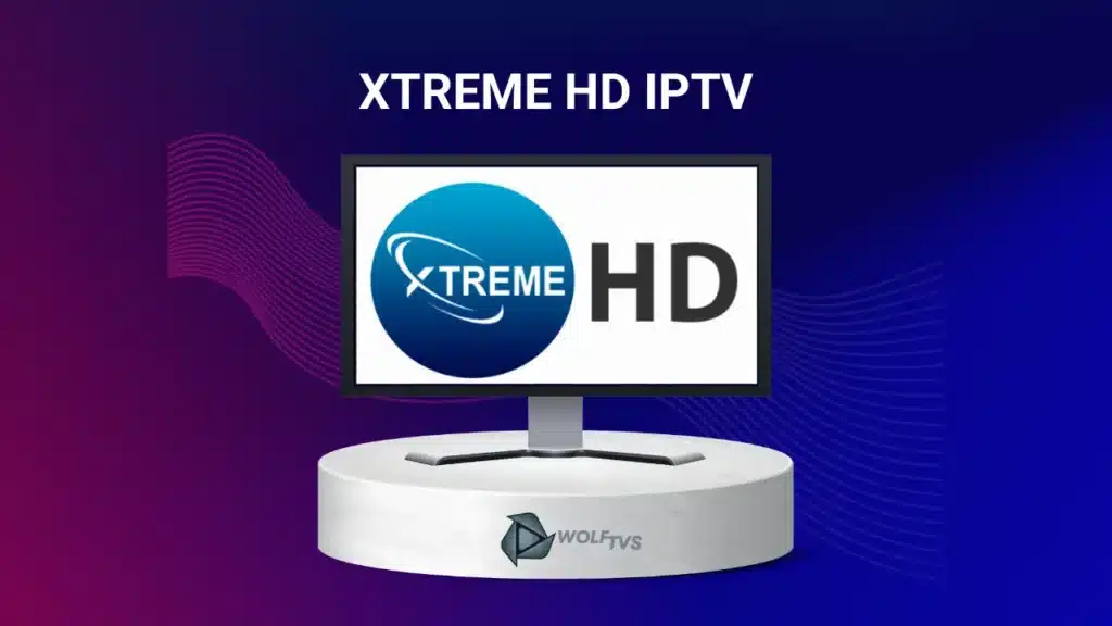 xtreme hd iptv